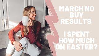 No Buy Year Challenge | March 2021 Update