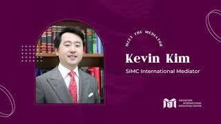 Meet the Mediator: Kevin Kim