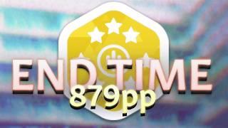 osu!mania - End Time +DT 879pp 985,603