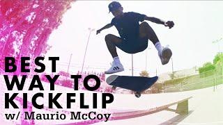 HOW TO KICKFLIP LIKE MAURIO McCOY! | Santa Cruz Skateboards