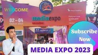 Media Expo 02-04 March 2023 at NESCO Goregaon Mumbai