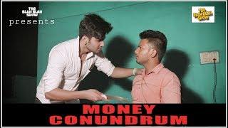 Money Conundrum  - IPL Betting  |Part - 1 | THE BLAH BLAH SHOW