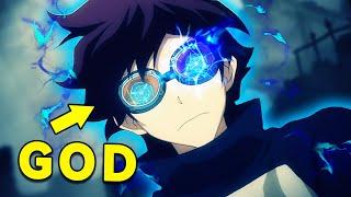 He Is Known As The Weakest Human, But He Possesses The All Seeing Eyes Of God丨Anime Recap