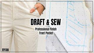 How To Pattern and Sew A Front / Side Pocket for a Trouser QUICK AND SIMPLE | Ryan Rix