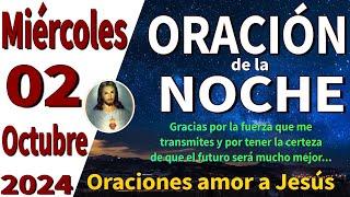 oración de la noche de hoy Miércoles 02 de octubre de 2024 - Salmo 97:10