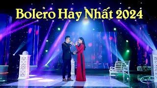 TAN CHẢY CON TIM Khi Nghe Liên Khúc Bolero QUÁ NGỌT - Ca Nhạc Trữ Tình Bolero Hay Nhất 2024