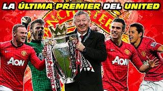 La ÚLTIMA PREMIER  del MAN. UNITED  2⃣0⃣1⃣2⃣  / 2⃣0⃣1⃣3⃣