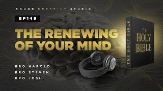 IOG - SDS - "The Renewing Of Your Mind"