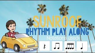 Sunroof Rhythm Play Along - Nicky Youre, dazy, & Thomas Rhett Remix