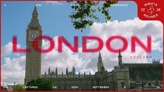  Sights & Sounds EP.09 | London, England 󠁧󠁢󠁥󠁮󠁧󠁿