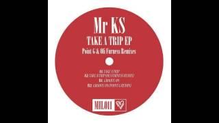 Mr KS - Groove On [Music Is Love]