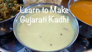 How to Make Gujarati Kadhi | Kadhi Recipe | Besan Kadhi Recipe | Gujarati Kadhi | Vegan Kadhi