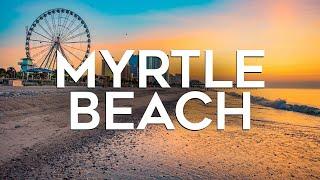 Top 10 Best Things to Do in Myrtle Beach,  South Carolina- Travel Guide 2024