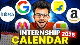 Internship Calendar 2025 | Which company hires When OFFCAMPUS Internship ? ‍