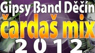 Gipsy Band Děčín - čardaš mix | 2012