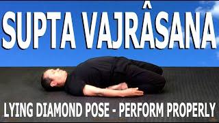 Lying Diamond Pose | SUPTA VAJRÂSANA | How to perform correctly | Yoga With VIKUDO