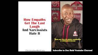 How Empaths Get The Last Laugh & Narcissists Hate It