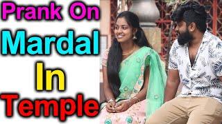 Prank on Mardal In Temple || Prank Gone Emotional || Telugu Pranks || Telugu Waala