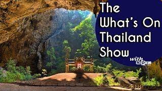 The What's On Thailand Show with inspire 4th March 2018