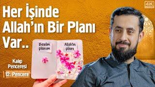 Her İşinde Allah'ın Bir Planı Var - [12.Pencere] - Kalıp Penceresi @Mehmedyildiz