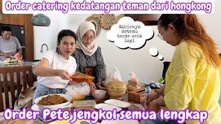 ORDER CATERING KEDATANGAN TEMAN DARI HONGKONG || ORDER JENGKOL PETE SEMUA LENGKAP