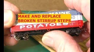 BROKEN STIRRUP STEP REPAIR MODEL RAILROAD