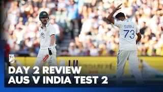 'He's a feisty character' - 2nd Test, Day 2 Review | Fox Cricket