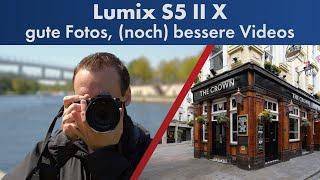 Für wen lohnt sie sich? | Panasonic Lumix S5 II X im Test [Deutsch]