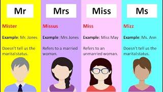 Titles: Mr, Mrs, Miss & Ms | Learn the difference