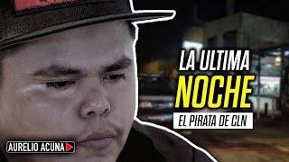 La Ultima Noche del Pirata de CLN