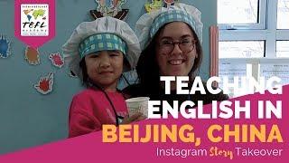 Teaching English in Beijing, China with Alyssa Driscoll - TEFL Day in the Life