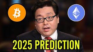 Tom Lee Just Changed His Prediction For Bitcoin, Ethereum & Stocks For 2025.