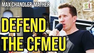 What Max Chandler-Mather actually said at the rally supporting the CFMEU