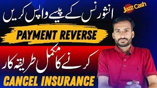 Jazzcash Insurance Payment Reverse Code How To Cancel JazzCash Health Insurance Paise Wapas Kare