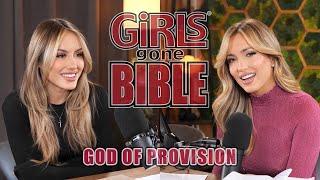 God of Provision | Girls Gone Bible