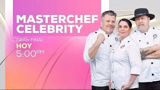 MÁSTER CHEF CELEBRITY GRAN FINAL HOY 5:00 PM POR Azteca uno