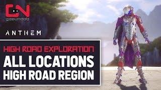 Anthem - High Road Exploration - All Locations in the High Road Region