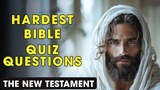 25 BIBLE QUESTIONS ABOUT JESUS & THE NEW TESTAMENT TO TEST YOUR KNOWLEDGE - The Bible Quiz