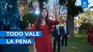 Todo vale la pena - Coro de Cámara UNACH