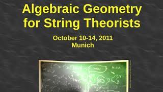 Ugo Bruzzo 1/3 [Mini-Course: Algebraic Geometry For Physicists]