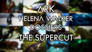 ARK: Helena Walker's Dossiers - Supercut (All Island Dossiers)