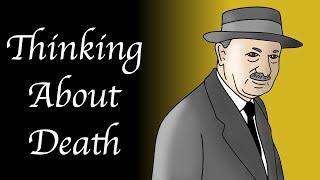 Thinking about Death: Heidegger and Being Toward Death