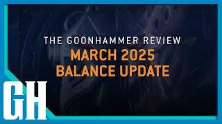 Goonhammer Reviews: Warhammer 40,000 March 2025 Balance Update