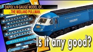 DAPOL’s N GAUGE MIDLAND PULLMAN, is it any good?