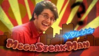 Megasteakman Vblog I Don't Even...