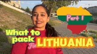 What to pack for Lithuania  - Part 1  |  First time travelers & students | Nethra Dev