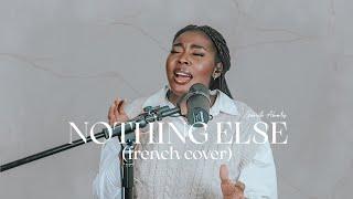 NOTHING ELSE (french cover) | Gabriella Abrantes