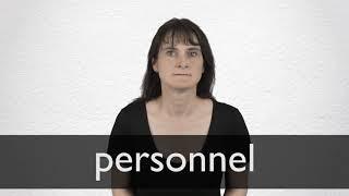 How to pronounce PERSONNEL in British English