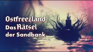 Ostfreezland: Das Rätsel der Sandbank