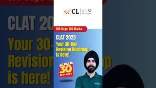 30 Days to CLAT 2025 - Here's the Revision Strategy #clat2025 #clatpreparation #clatrevision